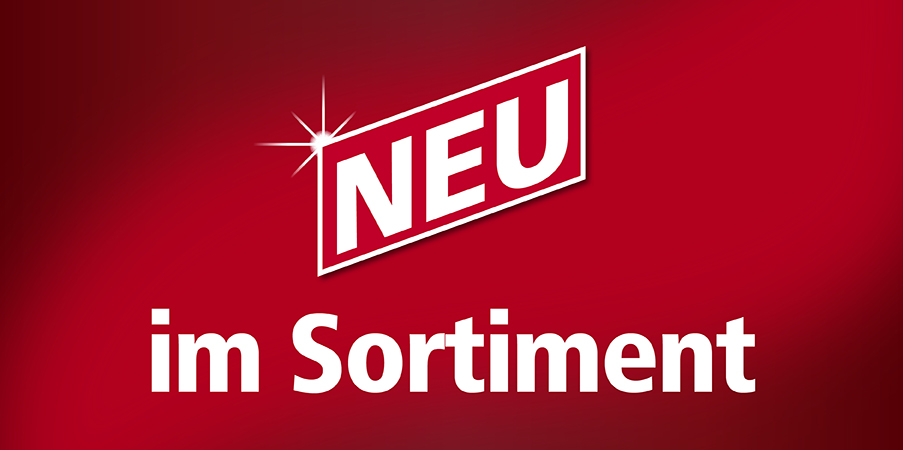 Banner zum Sortimentsthema »NEU im Sortiment«